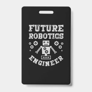 Badge Ingénieur en robotique futur Cadeau drôle d'ingéni