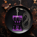 Badge Invitation VIP anniversaire noir violet paillettes<br><div class="desc">Un badge moderne, élégant et glamour pour une fête d'anniversaire du 21e (ou tout âge). Un fond noir avec un effet de peinture qui goutte en faux strass violet. Personnalisez et ajoutez un nom. Le nom est écrit avec un style de lettrage manuscrit moderne avec des fioritures. Le texte :...</div>