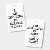 Badge Invoquant mes droits Miranda-Droit au silence (Avant & arrière)