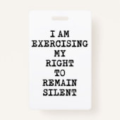 Badge Invoquer mes droits Miranda-Le droit de rester sil (Dos)