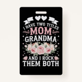 Badge J'Ai Deux Titres Maman Et Grand-Mère Mignonne Fête (Devant)