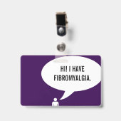 Badge J'AI FIBROMYALGIA — bulle de discours (Avant avec clip)