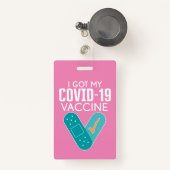 Badge J'ai mon vaccin Covid-19 - insigne rose (Front with Retractable)