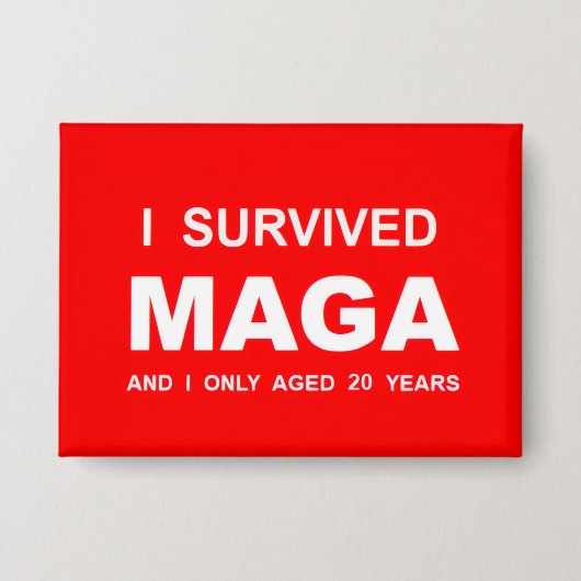 Badge J'ai survécu à MAGA  (Recto)