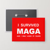 Badge J'ai survécu à MAGA  (Recto/Verso)