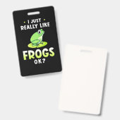 Badge J'aime vraiment beaucoup les grenouilles (Avant & arrière)