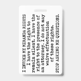 Badge J'Appelle Mes Droits Miranda/Je Ne Consent Pas