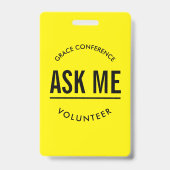 Badge Jaune et noir me demander bénévolement (Front)