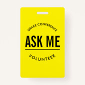 Badge Jaune et noir me demander bénévolement (Devant)