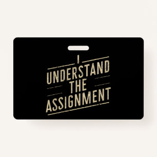 Badge Je comprends l'affectation Vote Kamala's 2024