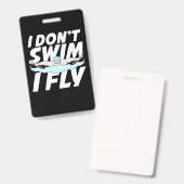 Badge Je ne nage pas, je vole (Avant & arrière)