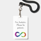 Badge "Je suis autiste, soyez patient, s'il vous plaît"  (Front with Lanyard)