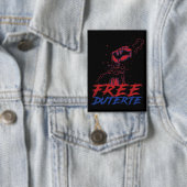 Badge Je Suis Pour Duterte Free DU30 Free Duterte (Insitu)