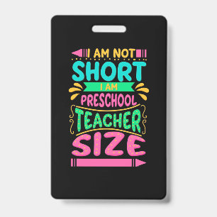 Badge Je Suis Préscolaire Taille De L'Enseignant