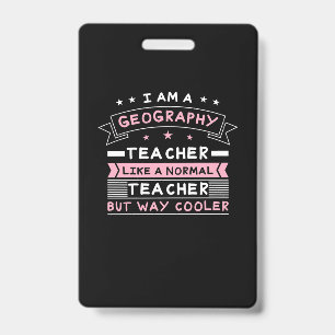 Badge Je suis un professeur de géographie