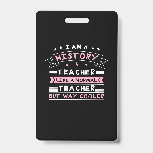 Badge Je suis un professeur d'histoire (Avant)