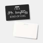 Badge Je suis une fille de M. Knightley (Recto et verso)