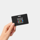Badge Je suis une mère fière de l'autisme (Manuel / portable)