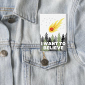 Badge Je veux croire le bouton Astéroïde (Insitu)