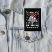 Badge Je veux un hippopoténuse pour Noël Prof de maths (Insitu)
