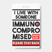 Badge Je Vis Avec Quelqu'Un Immunocompromis (Arrière)