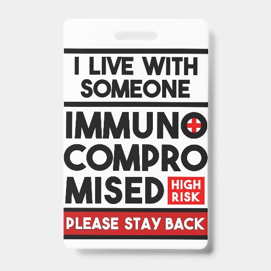 Badge Je Vis Avec Quelqu'Un Immunocompromis (Avant)