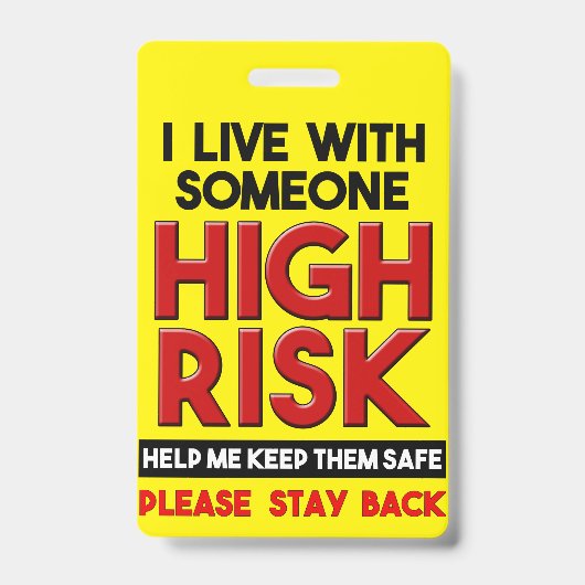 Badge Je Vis Avec Quelqu'Un Qui A Un Haut Risque De Rest (Avant)