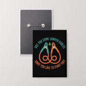 Badge Je vous ai apporté des câbles de démarrage puisque (Recto/Verso)