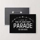 Badge J'étais à la Parade Planétaire le 28 février 2025 (Recto/Verso)