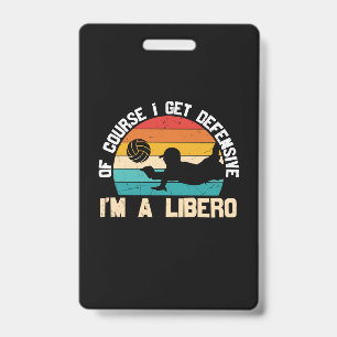 Badge Joueur de Volleyball Je Suis Un Libero