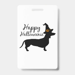Badge Joyeux Halloween Lutin Chien Wiener Sorcière Hallo