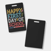 Badge Joyeux Premier Jour D'École Retour À L'École  (Avant & arrière)