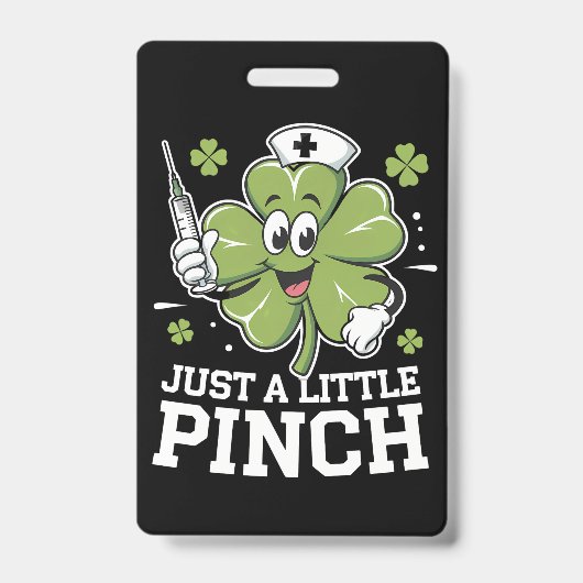 Badge Juste un petit pincement infirmière Saint-Patrick (Avant)