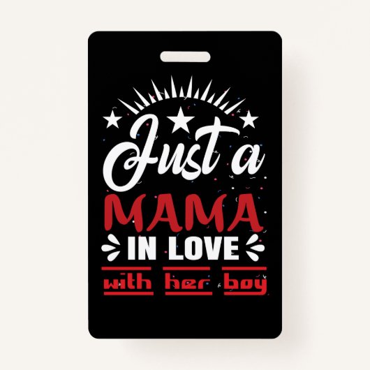 Badge Juste Une Maman Amoureuse De Son Garçon Valentine (Devant)