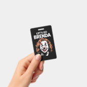 Badge Kamala Clown Go Go Brenda (Manuel / portable)