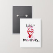 Badge Keep Fighting (Recto/Verso)