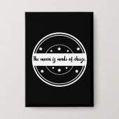 Badge La Lune Est Faite De Fromage Dessin De Citation Dr (Recto)
