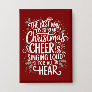 Badge La Meilleure Façon de Répandre la Joie de Noël Vac