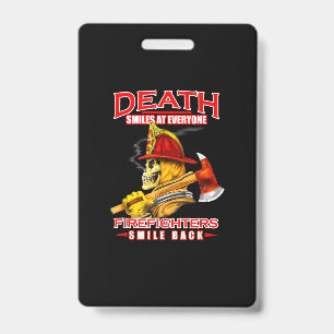 Badge La mort sourit à tous les pompiers