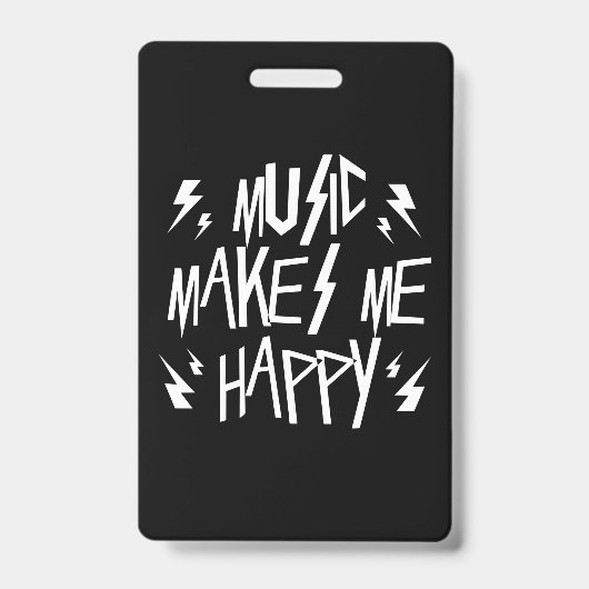 Badge La musique me rend heureux (Avant)