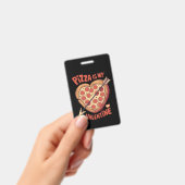Badge La pizza est ma Saint Valentin drôle (Manuel / portable)