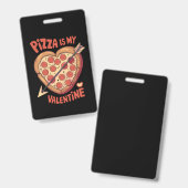 Badge La pizza est ma Saint Valentin drôle (Avant & arrière)