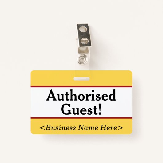 Badge La plaine "a autorisé l'invité !" Insigne (Devant avec clip)