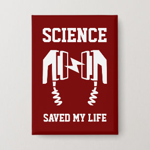 Badge La science m'a sauvé la vie