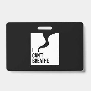 Badge La vie des Noirs compte Je ne peux pas respirer