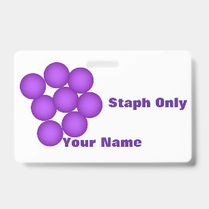 Badge Laboratoire de microbiologie Staph uniquement