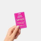 Badge Laisse passer VIP anniversaire adolescente (Manuel / portable)