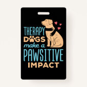 Badge Les chiens de thérapie font un impact négatif (Dos)