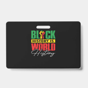 Badge L'histoire des Noirs est l'histoire du monde (3)