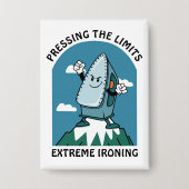 Badge Limites de pression Fer Fer Drôle Extrême (Recto)